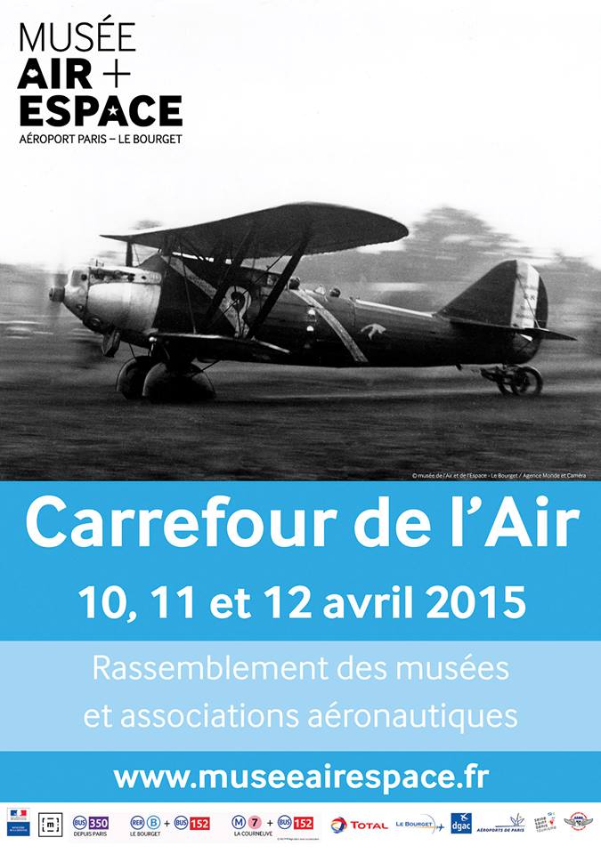 musée de l’Air et de l’Espace, Carrefour de l'Air, Paris ,associations et collectionneurs aéronautiques, Le fly’in , Meeting Aerien 2015, French Airshow 2015