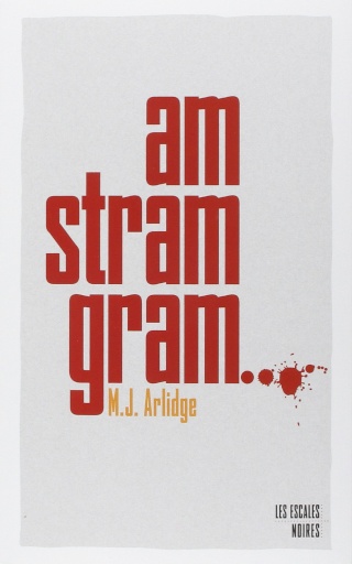 ARLIDGE, M.J. - Am Stram Gram