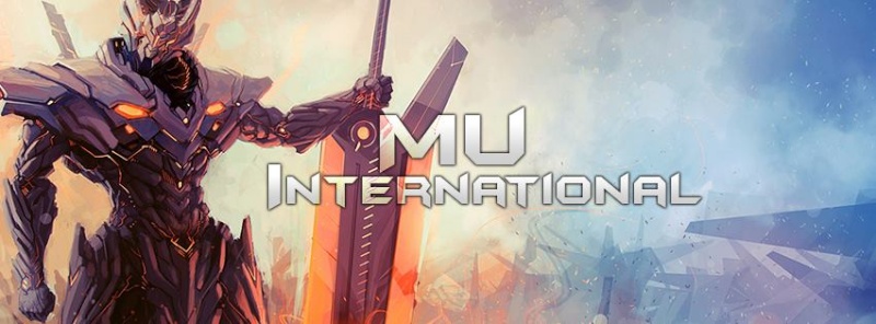 alezj - [AD] Mu International | Season 6 Episode 3 | EXP 5x |  Opening 24/04 - RaGEZONE Forums