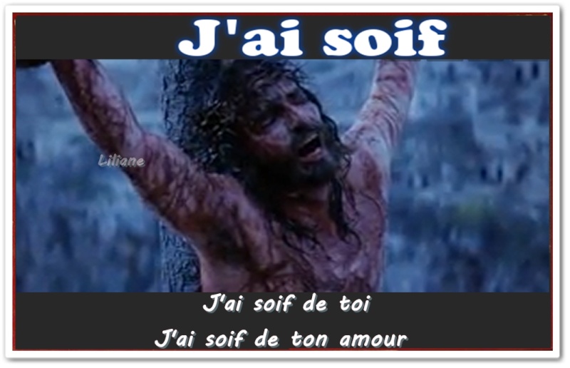 ♥ Par Jésus † avec Lui † et en Lui † ♥ - Page 62