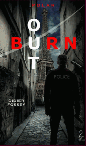 FOSSEY, Didier - Burn-Out